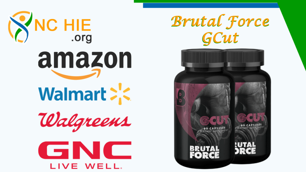 Where to Buy BrutalForce GCut Amazon, Walmart, Walgreens or GNC by nchie
