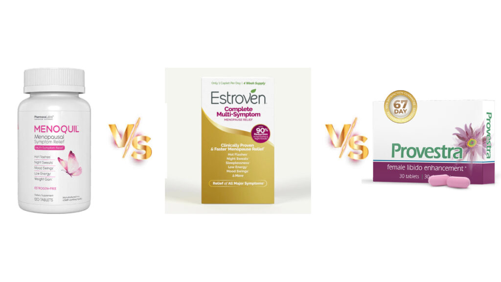 Menoquil vs Estroven vs Provestra Featured